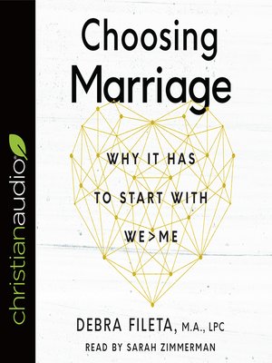 cover image of Choosing Marriage